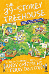 The 39-Storey Treehouse: The Treehouse Books (The Treehouse Series, 3)